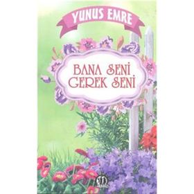 Bana Seni Gerek Seni - Yunus Emre