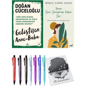Bana Seni Seviyorum Deme Sev ve Geliştiren Anne-Baba - Doğan Cüceloğlu
