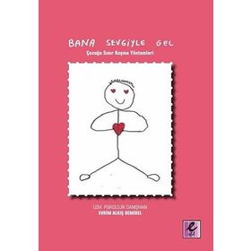 Bana Sevgiyle Gel - Evrim Alkış Demirel