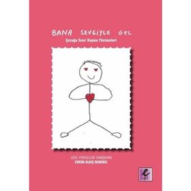 Bana Sevgiyle Gel - Evrim Alkış Demirel