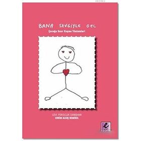 Bana Sevgiyle Gel - Evrim Alkış Demirel