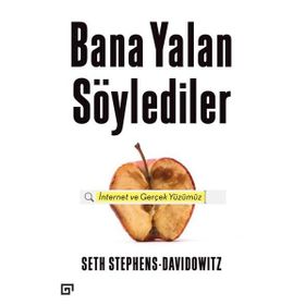 Bana Yalan Söylediler - Seth Stephens - Davidowitz