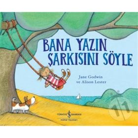 Bana Yazın Şarkısını Söyle - Jane Godwin