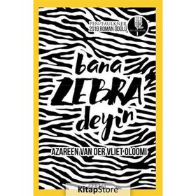 Bana Zebra Deyin - Azareen Van Der Vliet Oloomi