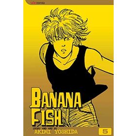 Banana Fish Vol. 5 - Akimi Yoshida