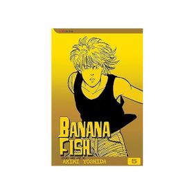 Banana Fish Vol. 5 - Akimi Yoshida