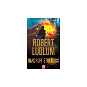 BANCROFT STRATEJISI - ROBERT LUDLUM