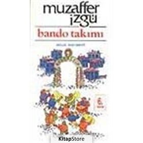 BANDO TAKIMI - MUZAFFER İZGU