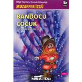 BANDOCU ÇOCUK - MUZAFFER İZGU