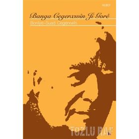 Banga Cegerxwin Ji Gore - Boniye-Suad Cegerxwin