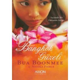 BANGKOK GÜZELI - BUA BOONMEE;NICOLA PIERCE