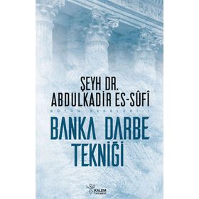 Banka Darbe Tekniği - Abdülkadir Es-Sufi