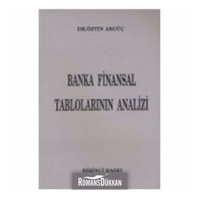 BANKA FINANSAL TABLOLARIN ANALIZI - ÖZTIN AKGÜÇ