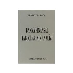 BANKA FINANSAL TABLOLARIN ANALIZI - ÖZTIN AKGÜÇ