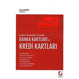 BANKA KARTLARI VE KREDI KARTLARI - EFRAIL AYDEMIR