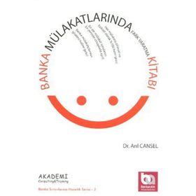 BANKA MÜLAKATLARINDA FARK YARATMA KITABI - ARIL CANSEL