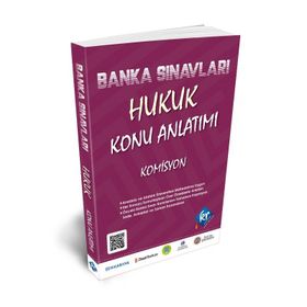 Banka Sınavları Hukuk Konu Anlatımı Kitabı-KR Akademi Yayınları
