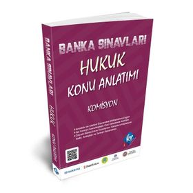 Banka Sınavları Hukuk Konu Anlatımı Kitabı-KR Akademi Yayınları