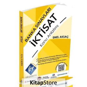 Banka Sınavları İktisat Konu Anlatımı Kitabı - Emel Aksaç