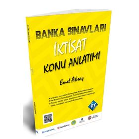 Banka Sınavları İktisat Konu Anlatımı Kitabı - Emel Aksaç