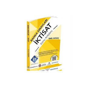 Banka Sınavları İktisat Konu Anlatımı Kitabı - Emel Aksaç