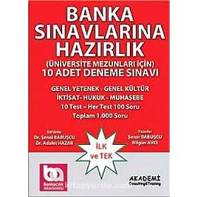 Banka Sınavlarına Hazırlık - 10 Adet Deneme Sınavı - Şener Babuşcu Dr. Şenol Babuşcu Adalet Hazar Mahmut Ceylan av sezercan bektas Nilgün Avcı