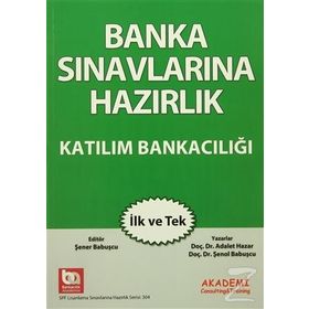 Banka Sınavlarına Hazırlık - Adalet Hazar Şenol Babuşcu