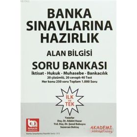 Banka Sınavlarına Hazırlık Alan Bilgisi Soru Bankası - Adalet Hazar Mahmut Ceylan av sezercan bektas av sezercan bektas Şenol Babuşcu