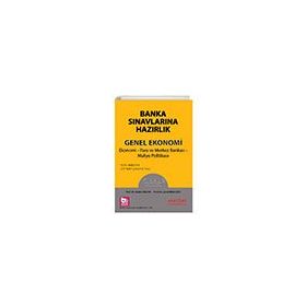 Banka Sınavlarına Hazırlık Genel Ekonomi - Akademi Consulting Yayınları