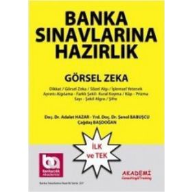 Banka Sınavlarına Hazırlık Görsel Zeka Soruları - Adalet Hazar Şenol Babuşcu Çağdaş Başdoğan