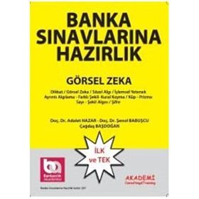 Banka Sınavlarına Hazırlık Görsel Zeka Soruları - Adalet Hazar Şenol Babuşcu Çağdaş Başdoğan