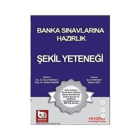 Banka Sınavlarına Hazırlık - Şekil Yeteneği - Şener Babuşcu Nilgün Avcı