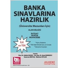 Banka Sınavlarına Hazırlık Üniversite Mezunları İçin - Alan Bilgisi - Mahmut Ceylan Adalet Hazar av sezercan bektas Şenol Babuşcu