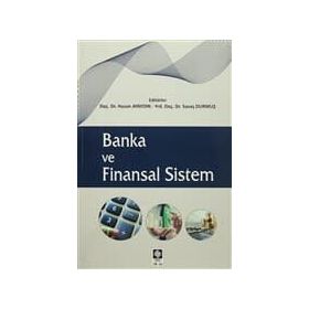Banka ve Finansal Sistem - Hasan Ayaydın Savaş Durmuş