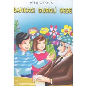 Bankacı Durali Dede - Ayla Özberk