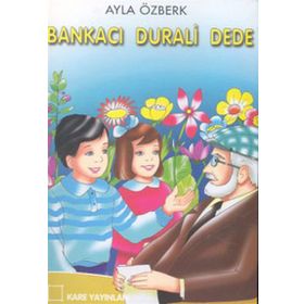 Bankacı Durali Dede - Ayla Özberk