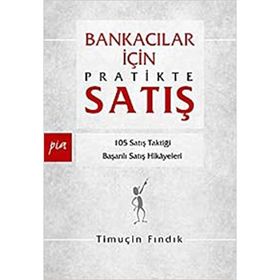 BANKACILAR İÇİN PRATIKTE SATIŞ - TİMUÇİN FINDIK