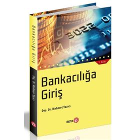 Bankacılığa Giriş - Mehmet Yazıcı