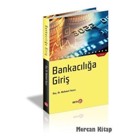 Bankacılığa Giriş - Mehmet Yazıcı