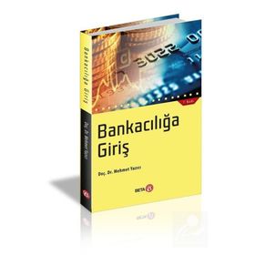 Bankacılığa Giriş - Mehmet Yazıcı
