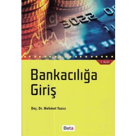 Bankacılığa Giriş - Sadi Uzunoğlu