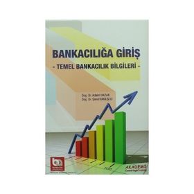 Bankacılığa Giriş - Sadi Uzunoğlu
