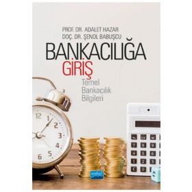 Bankacılığa Giriş -Temel Bankacılık Bilgileri - Nobel Yayınevi