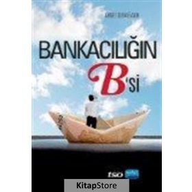 Bankacılığın B'si - Ahmet Cemali Adır