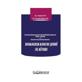 Bankacılık Kanunu Şerhi El Kitabı - Platon Hukuk Yayınevi