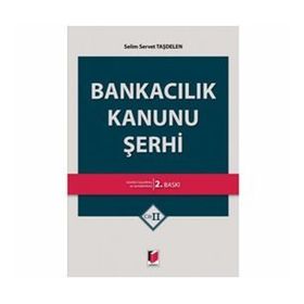 BANKACILIK KANUNU ŞERHİ - YAŞAR ALICI