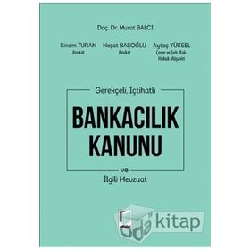 BANKACILIK KANUNU VE İLGİLİ MEVZUAT 2011 - CIHAN ŞAHİN