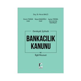 BANKACILIK KANUNU VE İLGİLİ MEVZUAT 2011 - CIHAN ŞAHİN