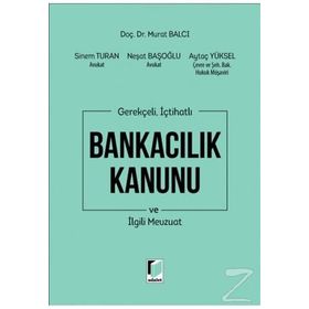 BANKACILIK KANUNU VE İLGİLİ MEVZUAT 2011 - CIHAN ŞAHİN