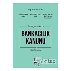 BANKACILIK KANUNU VE İLGİLİ MEVZUAT 2011 - CIHAN ŞAHİN